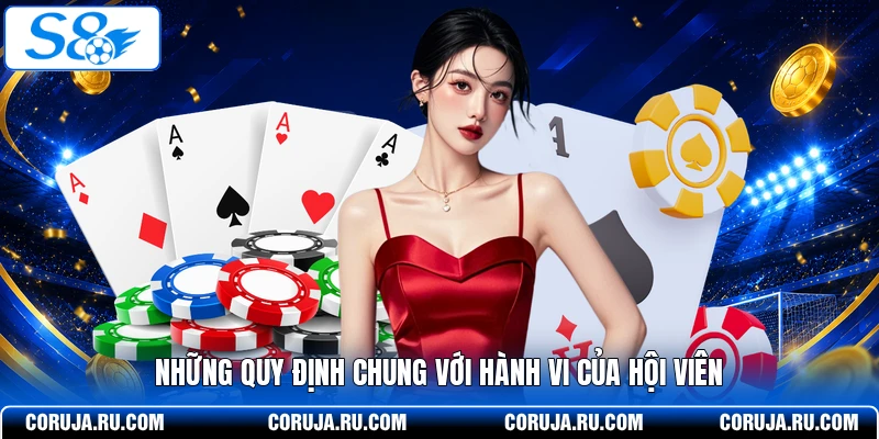 Những quy định chung với hành vi của hội viên